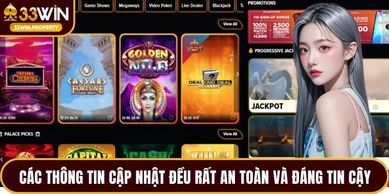 Các thông tin cập nhật đều rất an toàn và đáng tin cậy