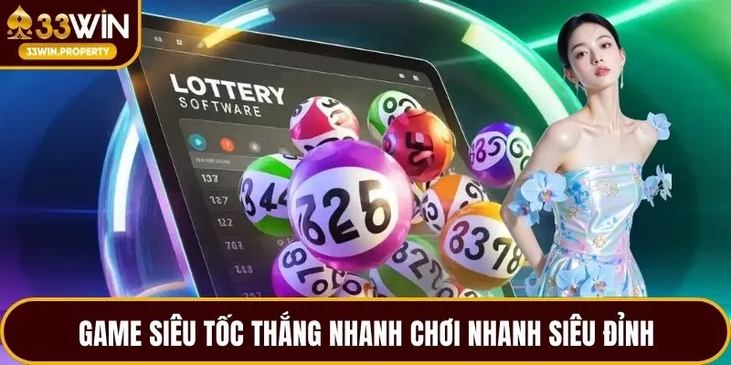 Game siêu tốc thắng nhanh chơi nhanh siêu đỉnh