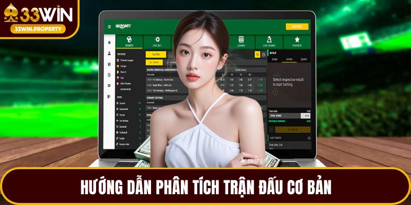 Hướng dẫn phân tích trận đấu cơ bản