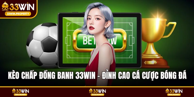 Kèo chấp đồng banh