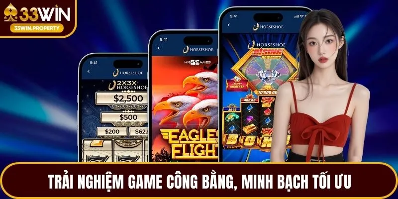 Trải nghiệm game công bằng, minh bạch tối ưu